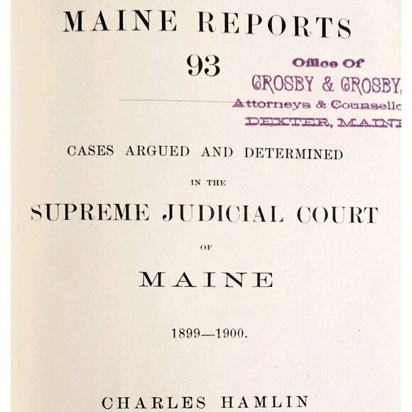 1900 Maine Reports Chas Hamlin V13 Cases In Law Victorian 1st Edition 93 SHBS1 - Picture 1 of 5